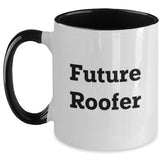 Funny Roofer Gifts for Future Roofer - Unique Graduation Gifts from Family, Friends, or Coworkers - Two Tone Coffee Mug with Inspirational Quote - Main